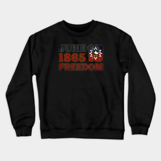 Juneteenth real Crewneck Sweatshirt